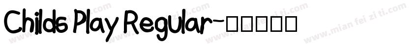 Childs Play Regular字体转换